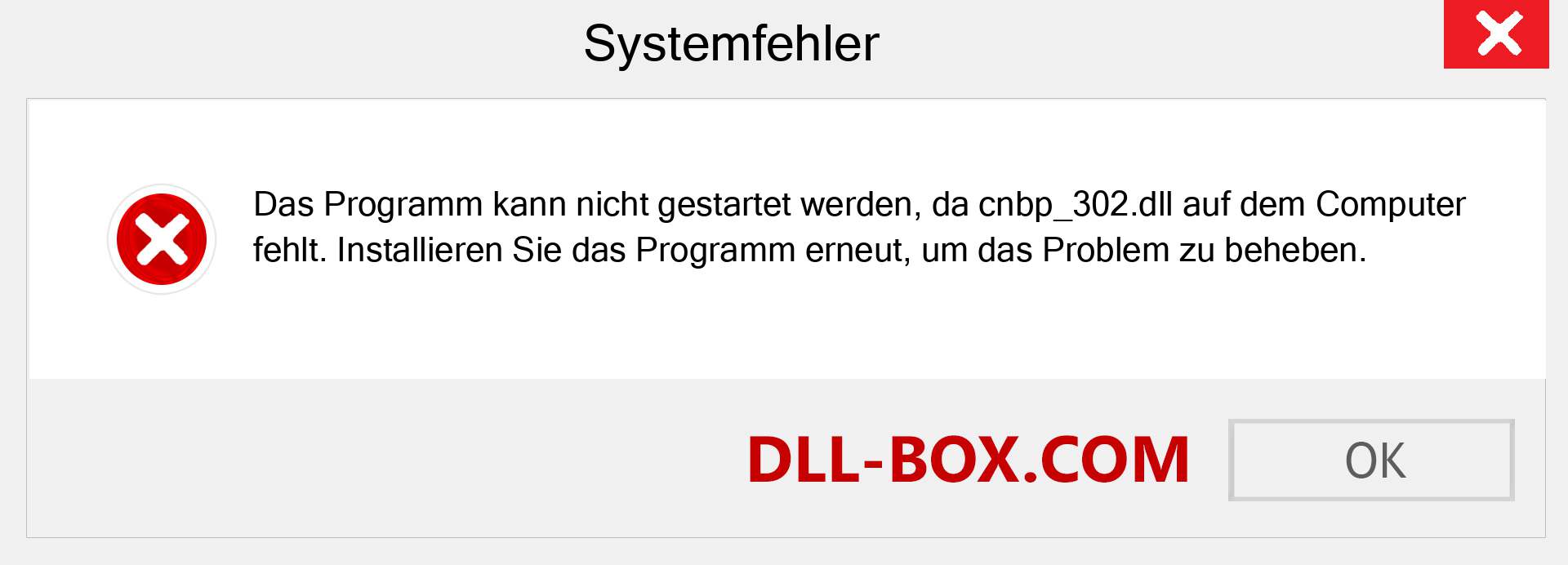 cnbp_302.dll-Datei fehlt?. Download für Windows 7, 8, 10 - Fix cnbp_302 dll Missing Error unter Windows, Fotos, Bildern